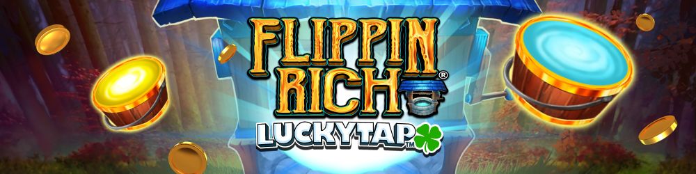 flippin-rich-lucky-tap.jpg